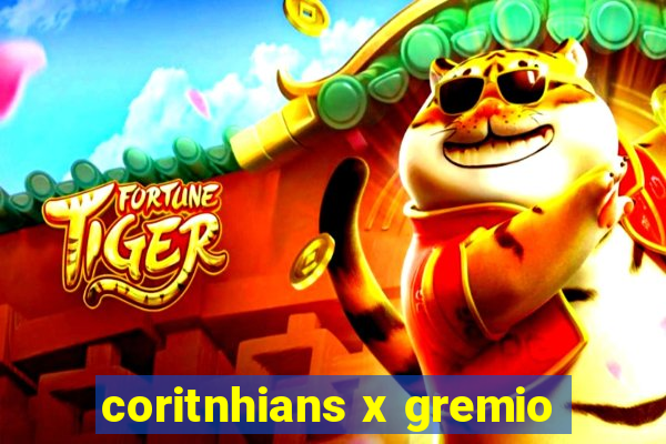 coritnhians x gremio